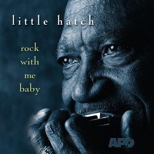 Little Hatch - Sweet Little Angel