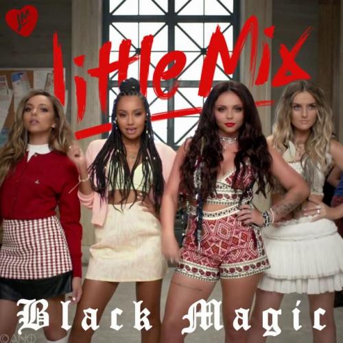 Little Mix - Black Magic