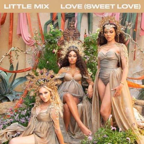 Little Mix - Love (Sweet Love) (Dopamine Remix)