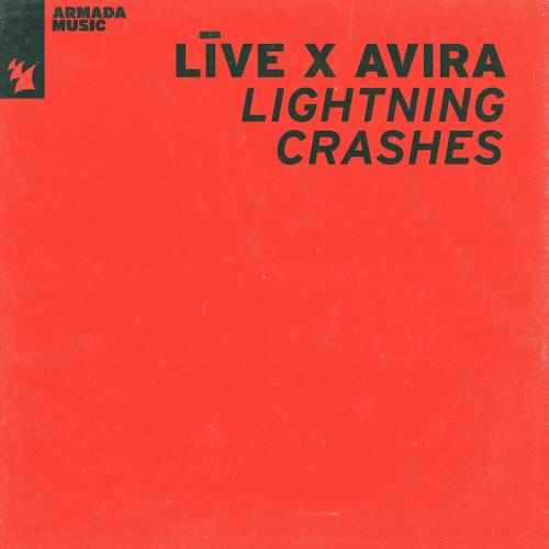 Live feat. Avira - Lightning Crashes