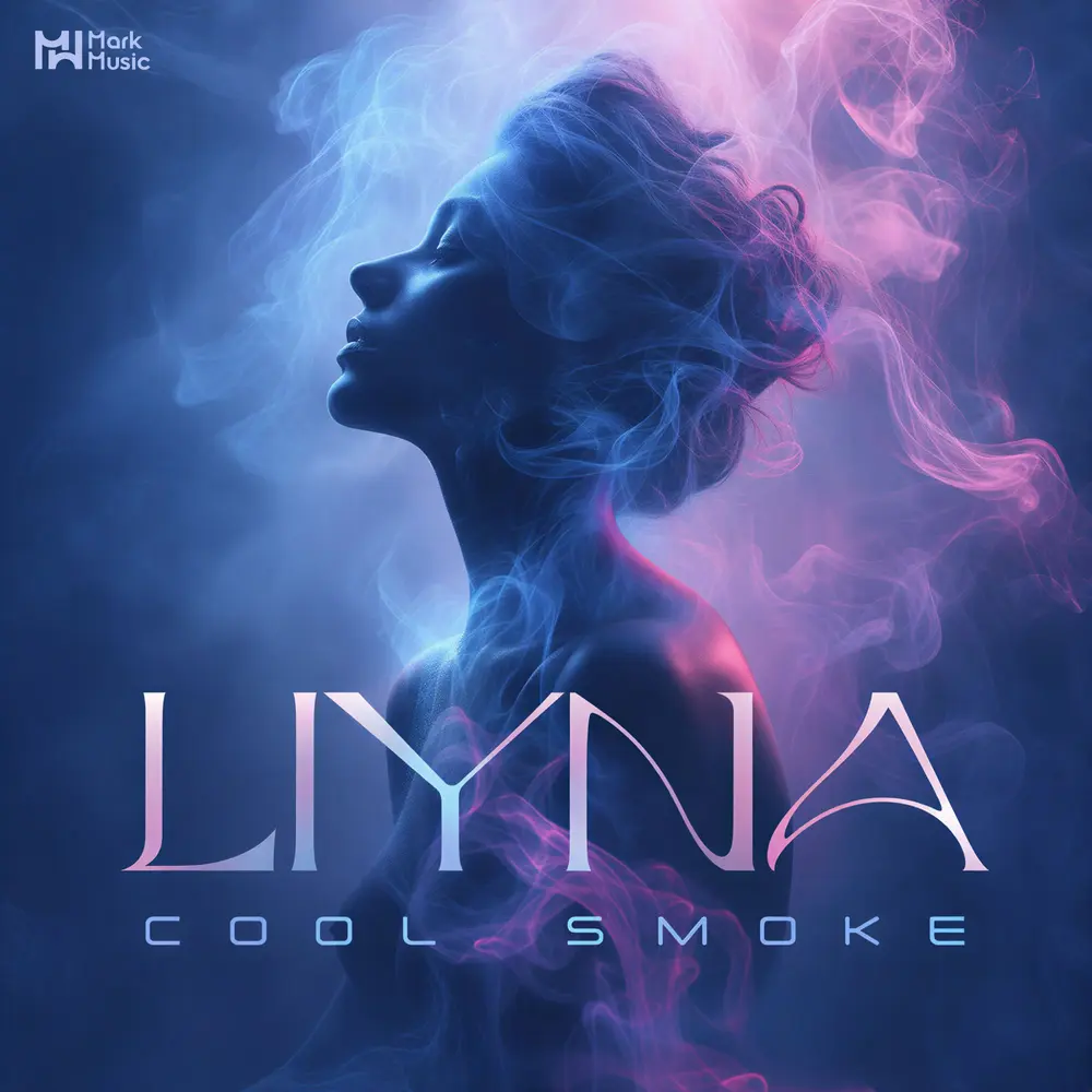Cool Smoke - LIYNA