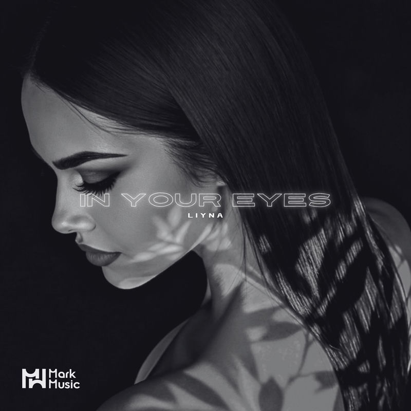 In Your Eyes - LIYNA