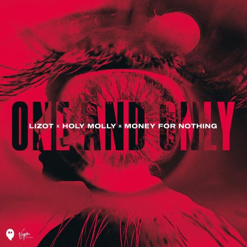 LIZOT feat. Holy Molly & Money For Nothing - One And Only