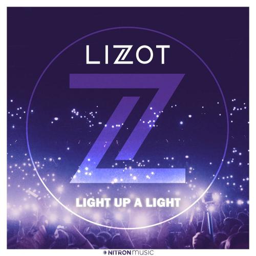 Lizot & Maxam - Light Up A Light