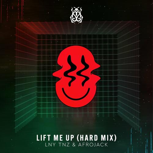 Lny Tnz & Afrojack - Lift Me Up (Hard Mix)