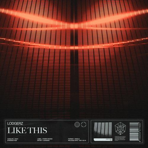 Like This - Lodgerz