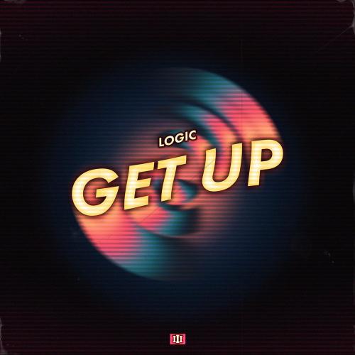 Get Up - Logic