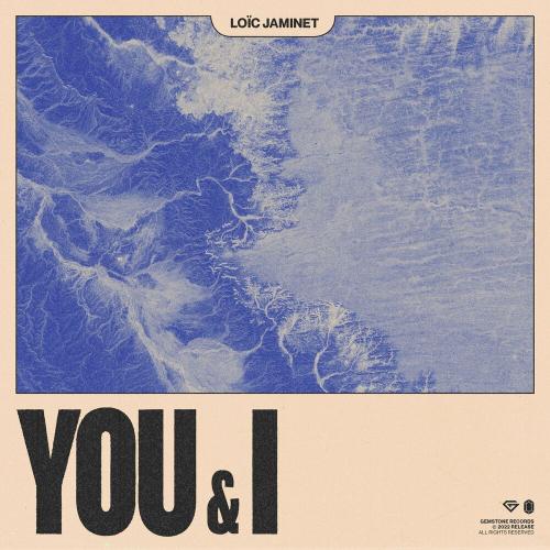 You & I - Loic Jaminet