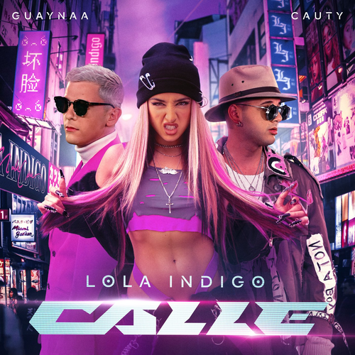 Lola Indigo & Guaynaa & Cauty - CALLE