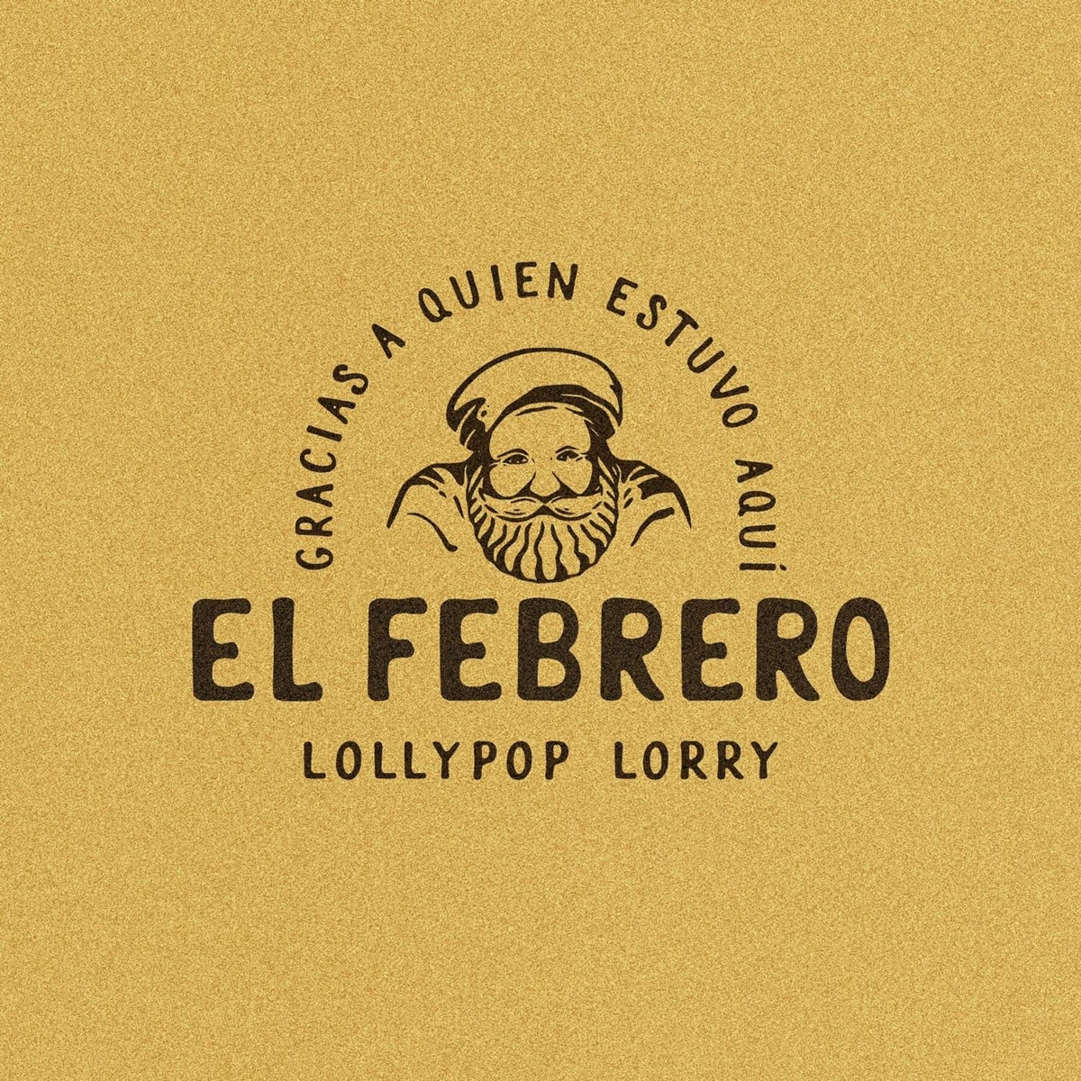 El Febrero - Lollypop Lorry
