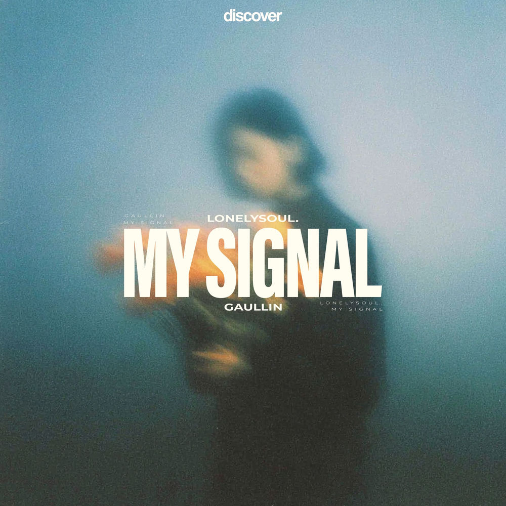 My Signal (Slowed) - Lonelysoul. & Gaullin