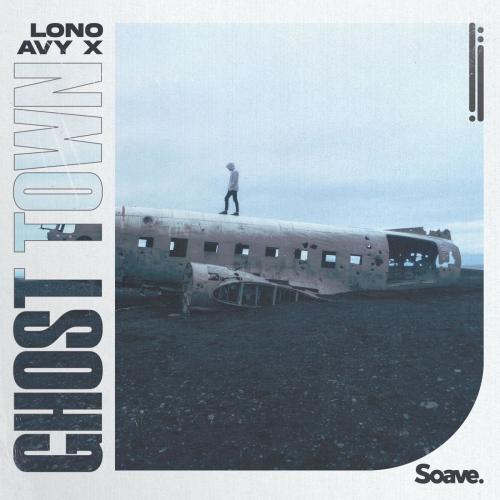 Lono feat. AVY X - Ghost Town