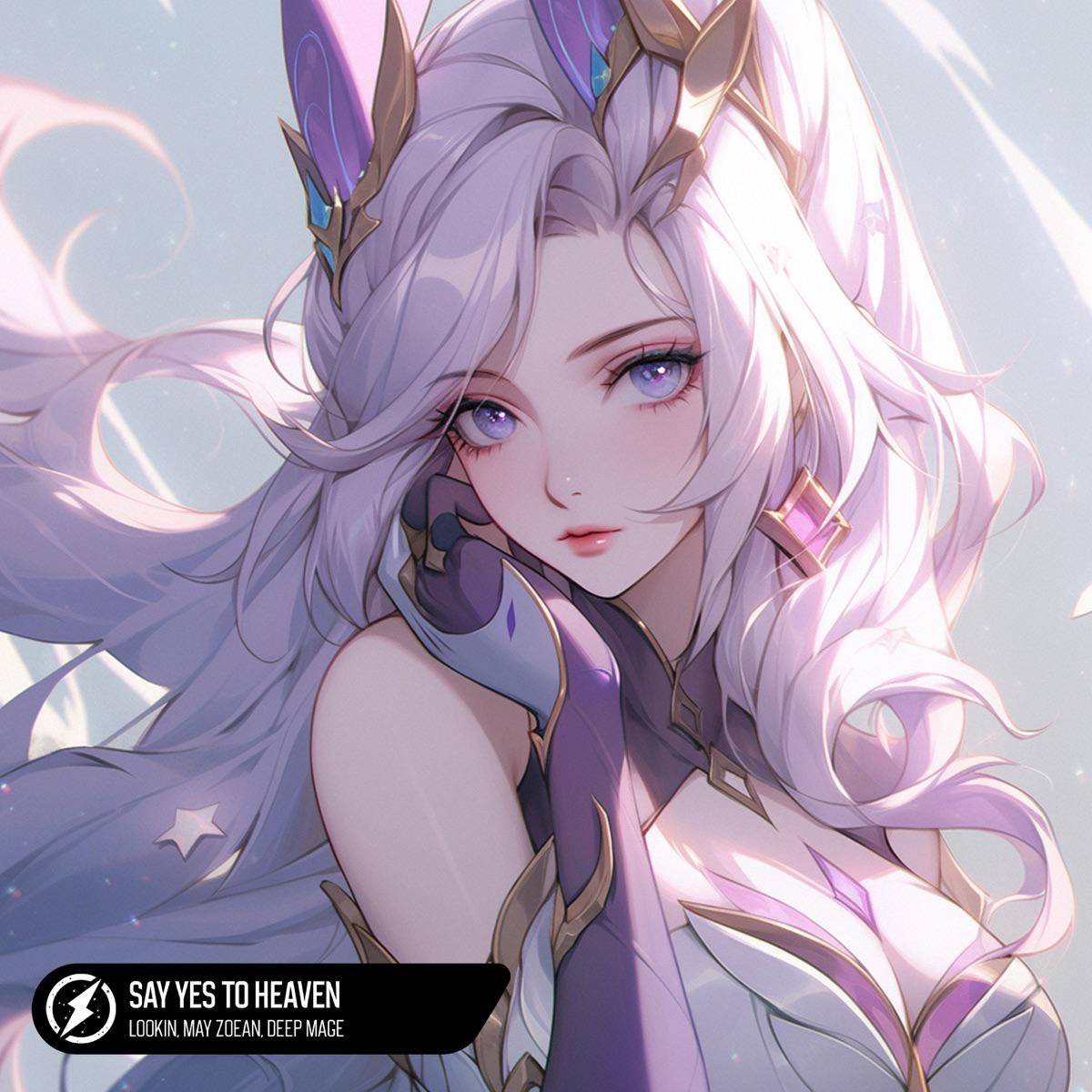 Say Yes To Heaven - Lookin, May Zoean & Deep Mage