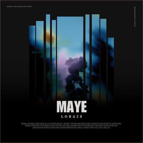 Lora29 - Maye