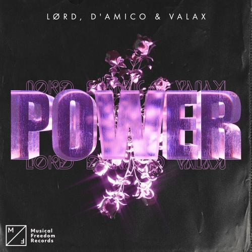 Lørd & D'amico & Valax - Power