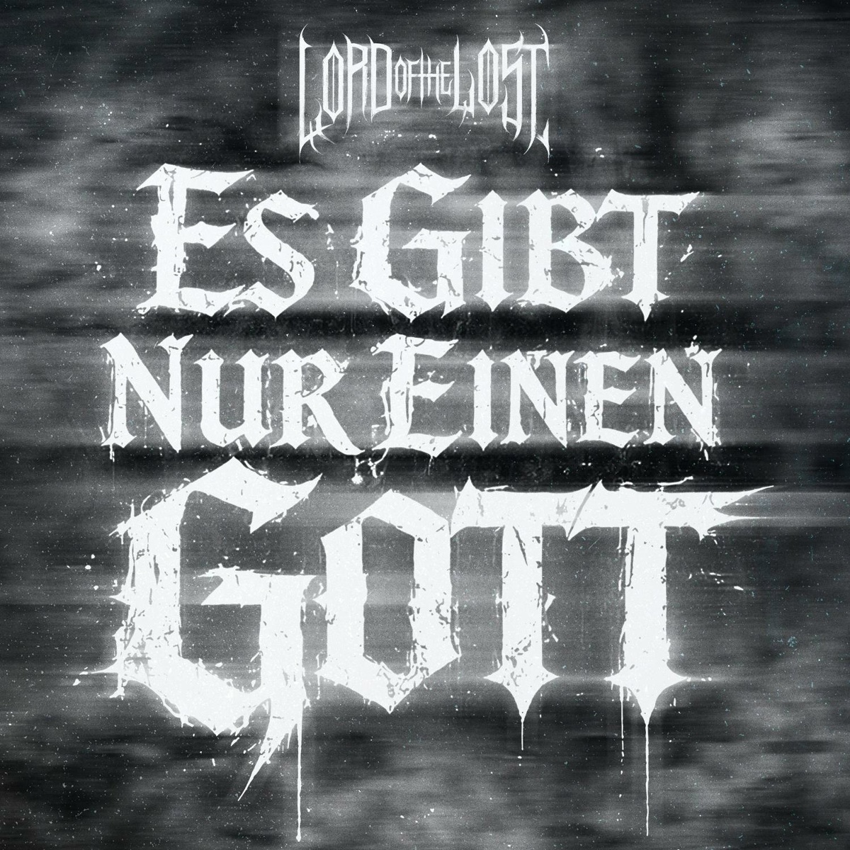 Es Gibt Nur Einen Gott - Lord of the Lost