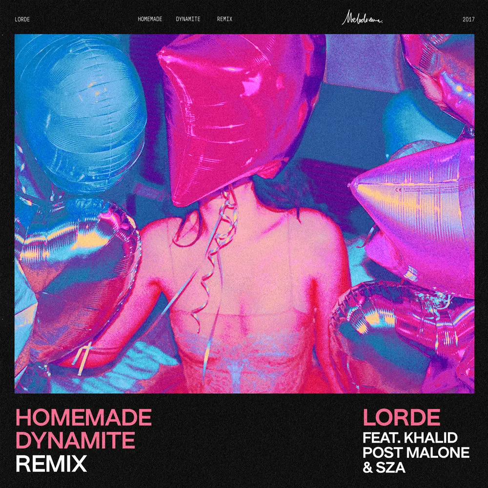 Homemade Dynamite (REMIX) - Lorde, Khalid, Post Malone, SZA