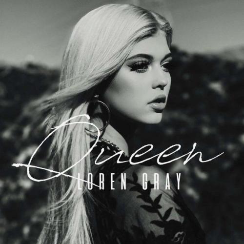Queen - Loren Gray