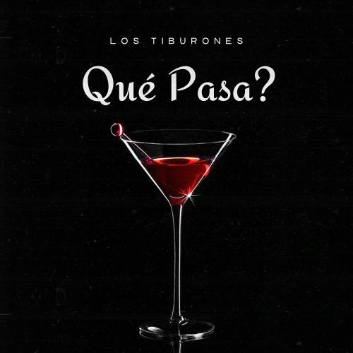 Los Tiburones - Qué Pasa