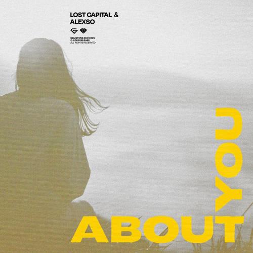 LOST CAPITAL & AlexSo - About You