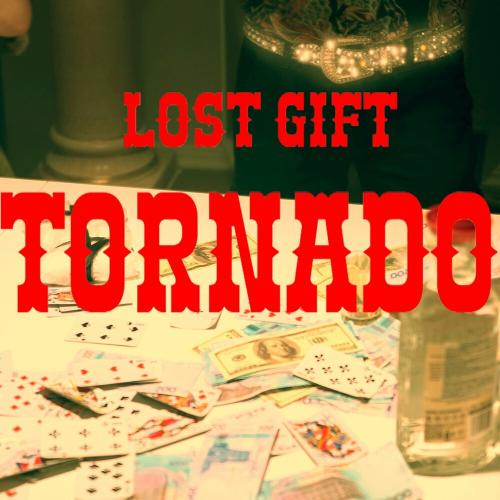Торнадо - Lost Gift