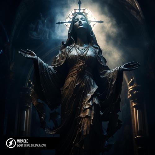 Miracle - LØST SIGNAL, GLSH & PACANI