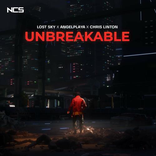 Lost Sky feat. Angelplaya & Chris Linton - Unbreakable