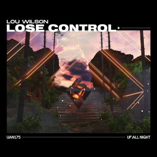 Lose Control - Lou Wilson