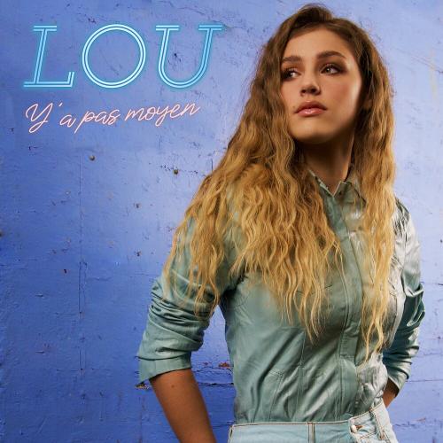 Lou - Ya Pas Moyen