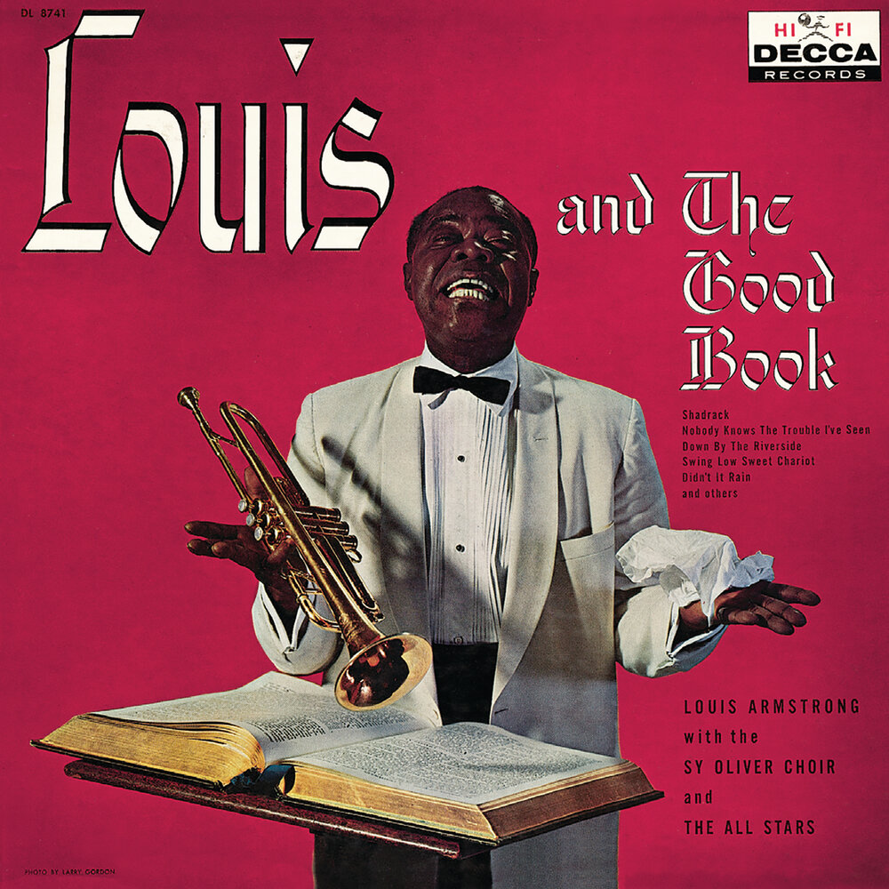 Swing Low, Sweet Chariot - Louis Armstrong and His Orchestra, Sy Oliver Choir