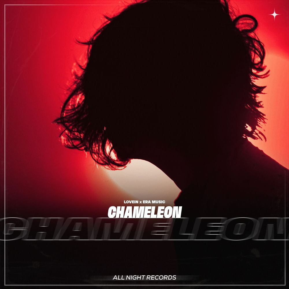 Chameleon - LOVEIN & Era Music