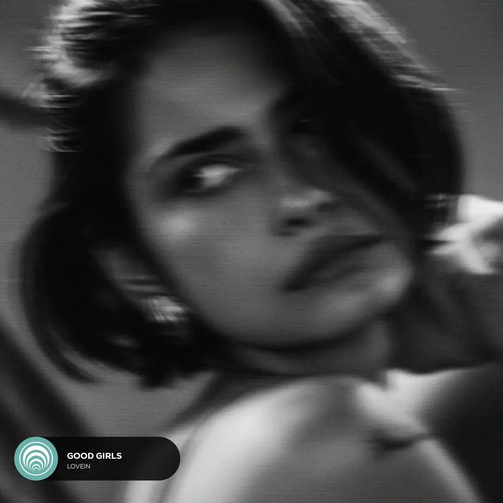 Good Girls - LOVEIN