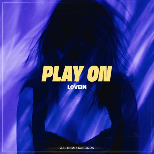 LOVEIN - Play On