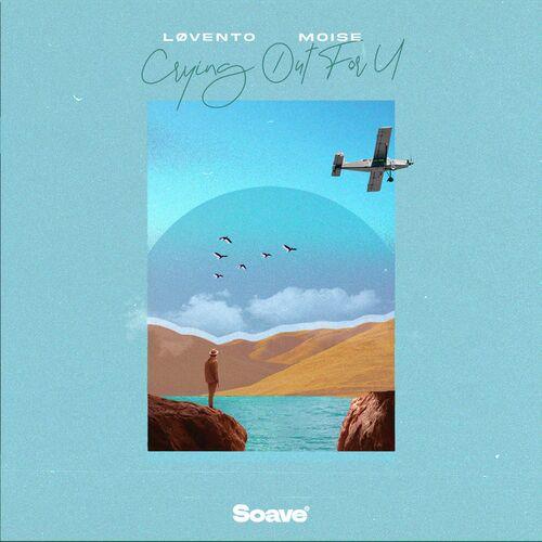 Lovento feat. Moise - Crying Out For U