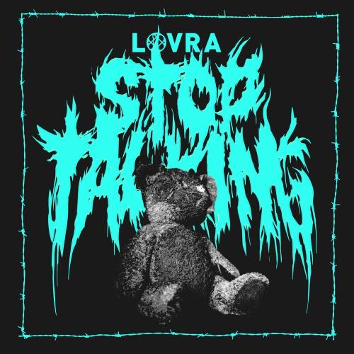 LOVRA feat. Flavia - Stop Talking