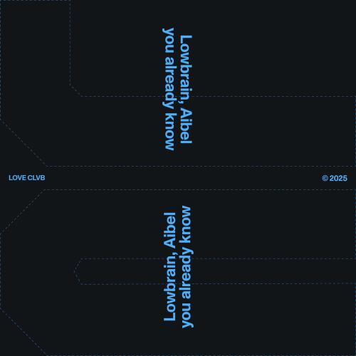Lowbrain & Aibel - You Already Know