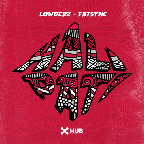 Lowderz & FatSync - Halipati