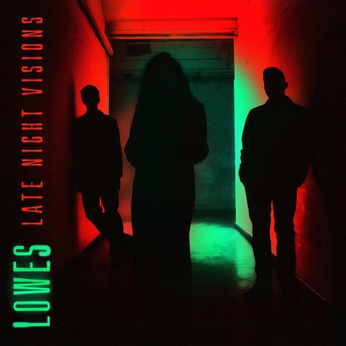 LOWES - Late Night Visions