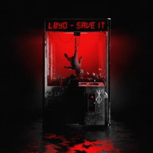 Løyd & Nito-Onna - Save It