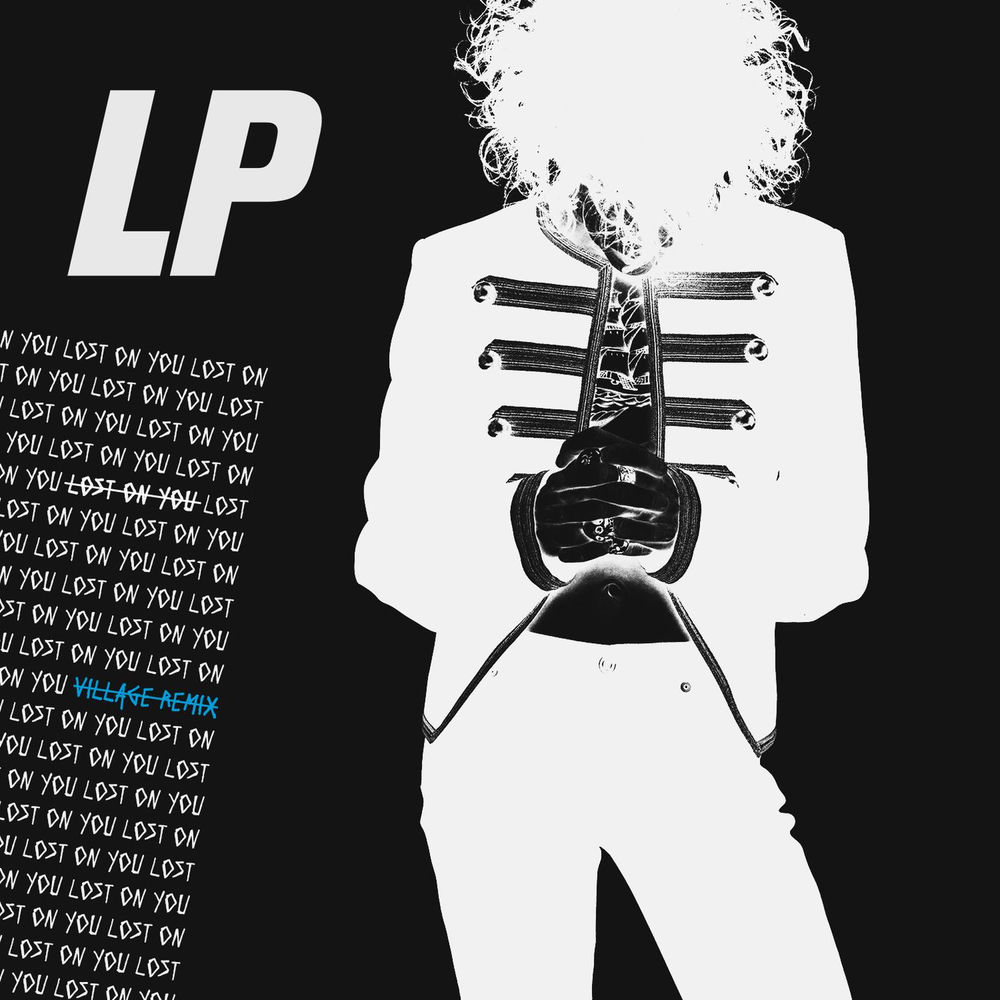 Lost On You (Village Remix) (Feat. Village) - LP feat. Village