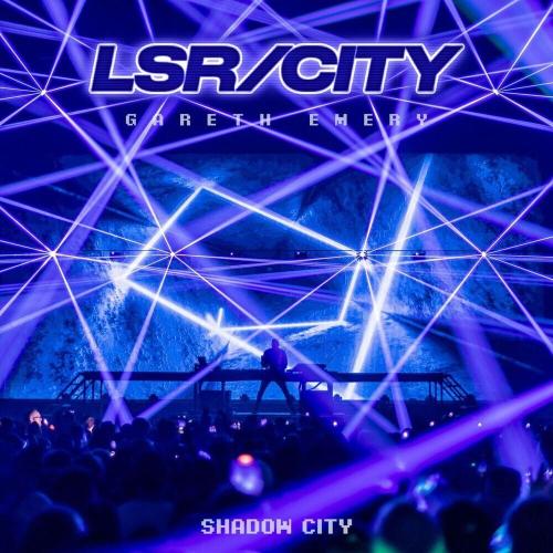 LSR_CITY & Gareth Emery - Shadow City