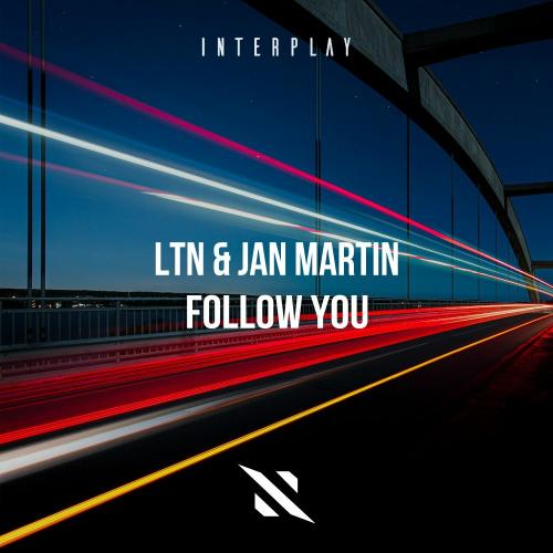 LTN feat. Jan Martin - Follow You
