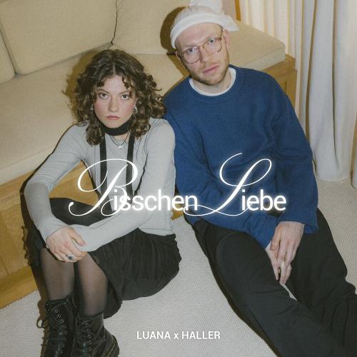 Bisschen Liebe - Luana feat. Haller