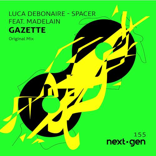Spacer - Luca Debonaire feat. Madelain Gazette