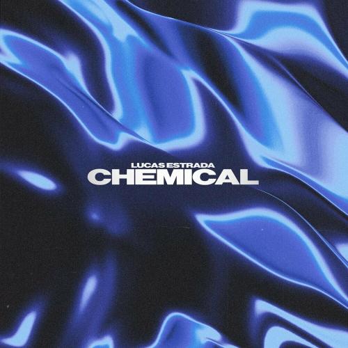 Chemical - Lucas Estrada