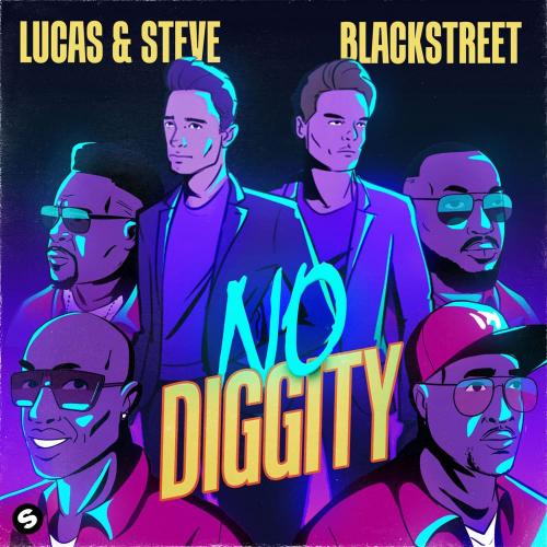 Lucas & Steve feat. Blackstreet - No Diggity