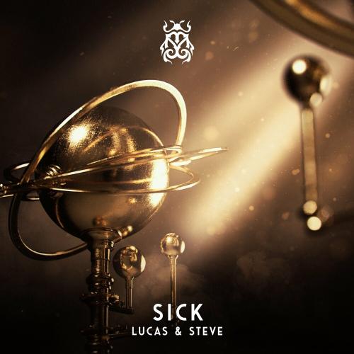 Sick - Lucas & Steve