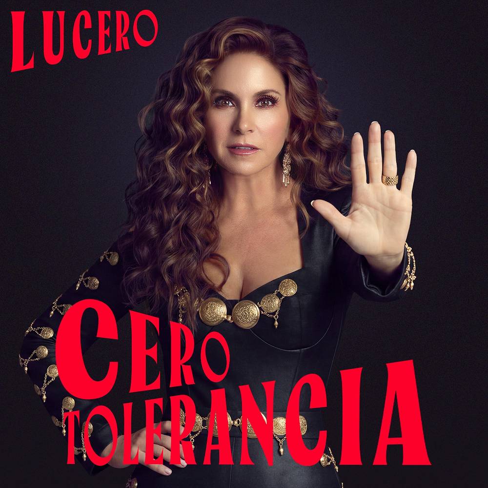 Cero Tolerancia - Lucero