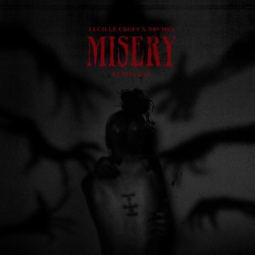 Lucille Croft & BRVMES - Misery (feat. TINYKVT)