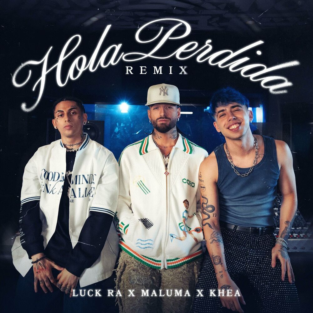 Hola Perdida Remix - Luck Ra, Maluma & KHEA